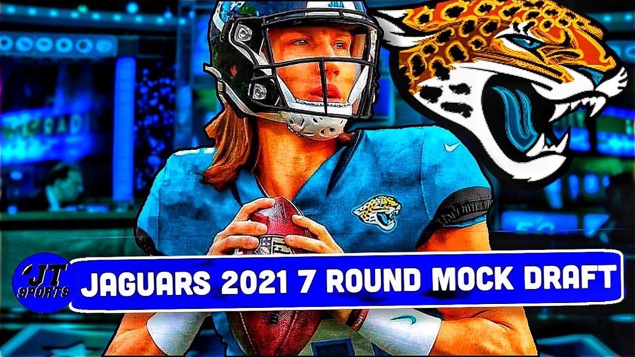 Jaguars 2021 NFL Draft: ultimate 7-round mock draft