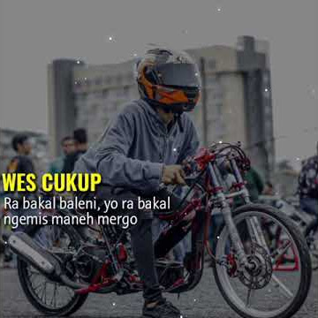 Story wa kata kata wes cukup || lagu sak iki wes cukup