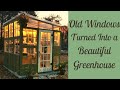 DIY Recycled Window Greenhouse