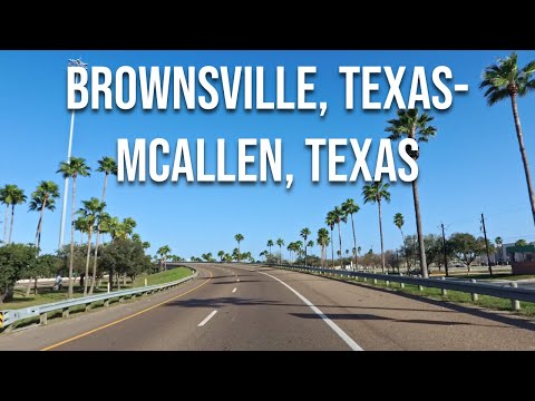 Brownsville, Texas to McAllen, Texas! Drive with me on a Texas highway!