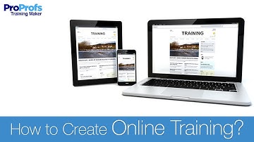 ProProfs Training Maker Overview | The Best Tool to Create Online Training Courses
