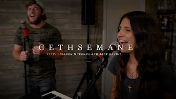 Gethsemane // RC Music Collective (feat. Colleen McKenna and Jack Dardis)