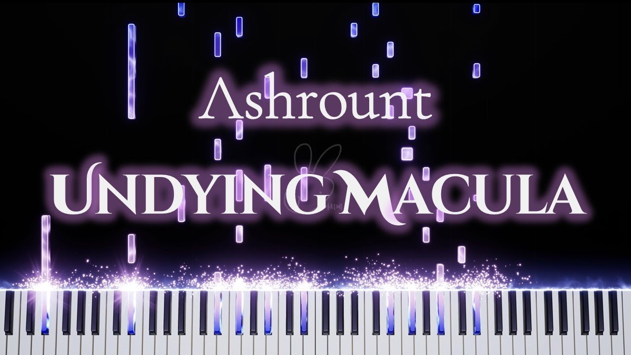 [Arcaea] Ashrount - Undying Macula piano cover tutorial
