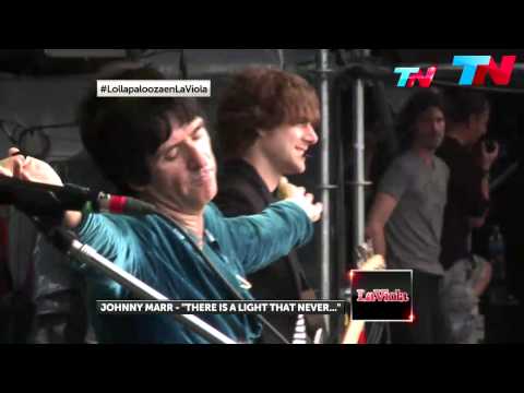 Johnny Marr - There Is A Light That Never Goes Out - Lollapalooza Argentina 2014