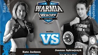 Kate Jackson vs. Joanna Jedrzejczyk