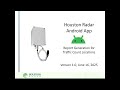 HoustonRadar Android App Count Location Report Generation
