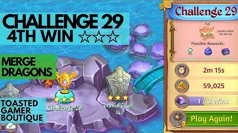 Merge Dragons Challenge 29 • 3 Stars On 4th Win ☆☆☆