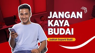 [TVC] Jangan Kaya Budai