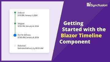 Getting Started with the Blazor Timeline Component