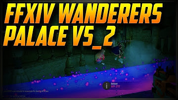 CS:GO Zombies | FFXIV Wanderers Palace (v5_2) - Ultimate Mode | "ZED Settings"