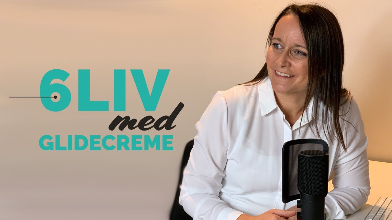 Video 1 af 6: Glidecreme - Hvad er glidecreme? | 6liv med Sexolog Else O