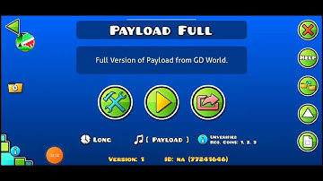 Payload Full version - Geometry Dash Level Showcase