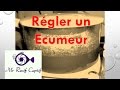 Regler un ecumeur  mr recif captif 72