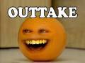 The Annoying Orange OUTTAKE The Annoying Orange OUTTAKE