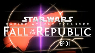 Star Wars EAW Fall of the Republic EP01