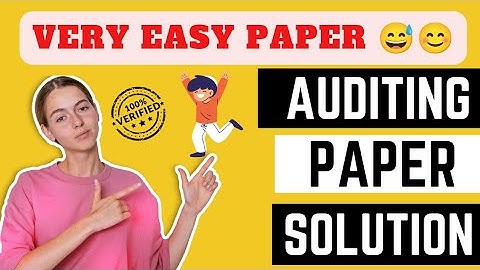 B.Com Final Year Auditing Paper Very Easy 💯💯