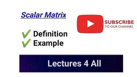 Scalar Matrix || Types Of Matrices Part 5 || Math Quick Revision || Math # Shorts
