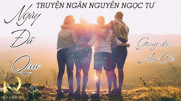 Ngày Đã Qua | Nguyễn Ngọc Tư | Giọng đọc | IQ Radio
