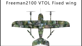 Freeman2100 Vtol Fixed Wing