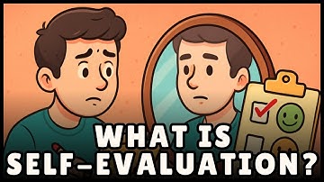 What is Self-Evaluation? (Easiest Explanation)
