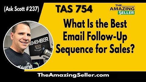 What Is the Best Email Follow Up Sequence for Sales?