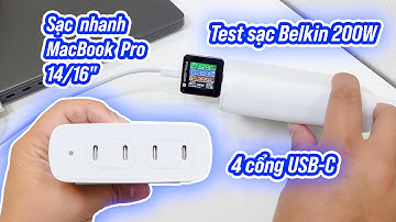 Test cục sạc Belkin BoostCharge 200W, sạc nhanh cho MacBook Pro 16" / 14"