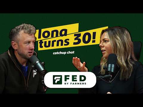 Iona turns 30 and farm updates!