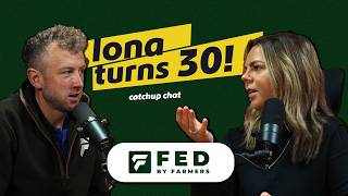 Iona turns 30 and farm updates!