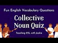 Collective noun quiz  fun english vocabulary questions