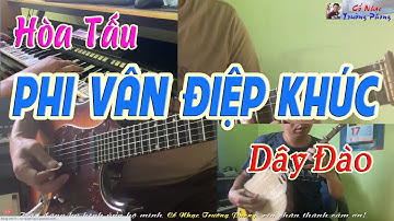 Hòa Tấu Phi Vân Điệp Khúc | Cổ Nhạc Trường Phong | Phi Vân Điệp Khúc Dây Đào