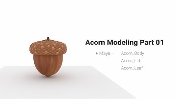 3D Maya Acorn Modeling Part 01 도토리 만들기