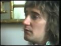 Rod Stewart - Documentary of 1976 (part 3) HQ