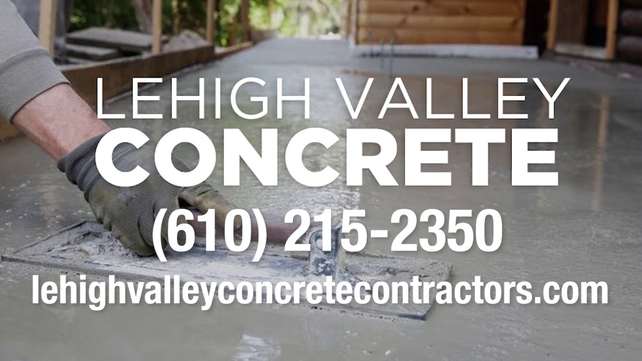 Lehigh Valley Concrete Contractors & Construction