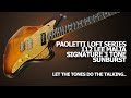 Paoletti loft series 112 lee malia signature 3 tone sunburst  let the tones do the talking