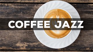 Coffee Jazz : Relaxing Elegant August Jazz, Work, Study.