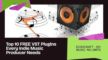 Top 10 FREE VST Plugins Every Indie Music Producer Needs in 2025