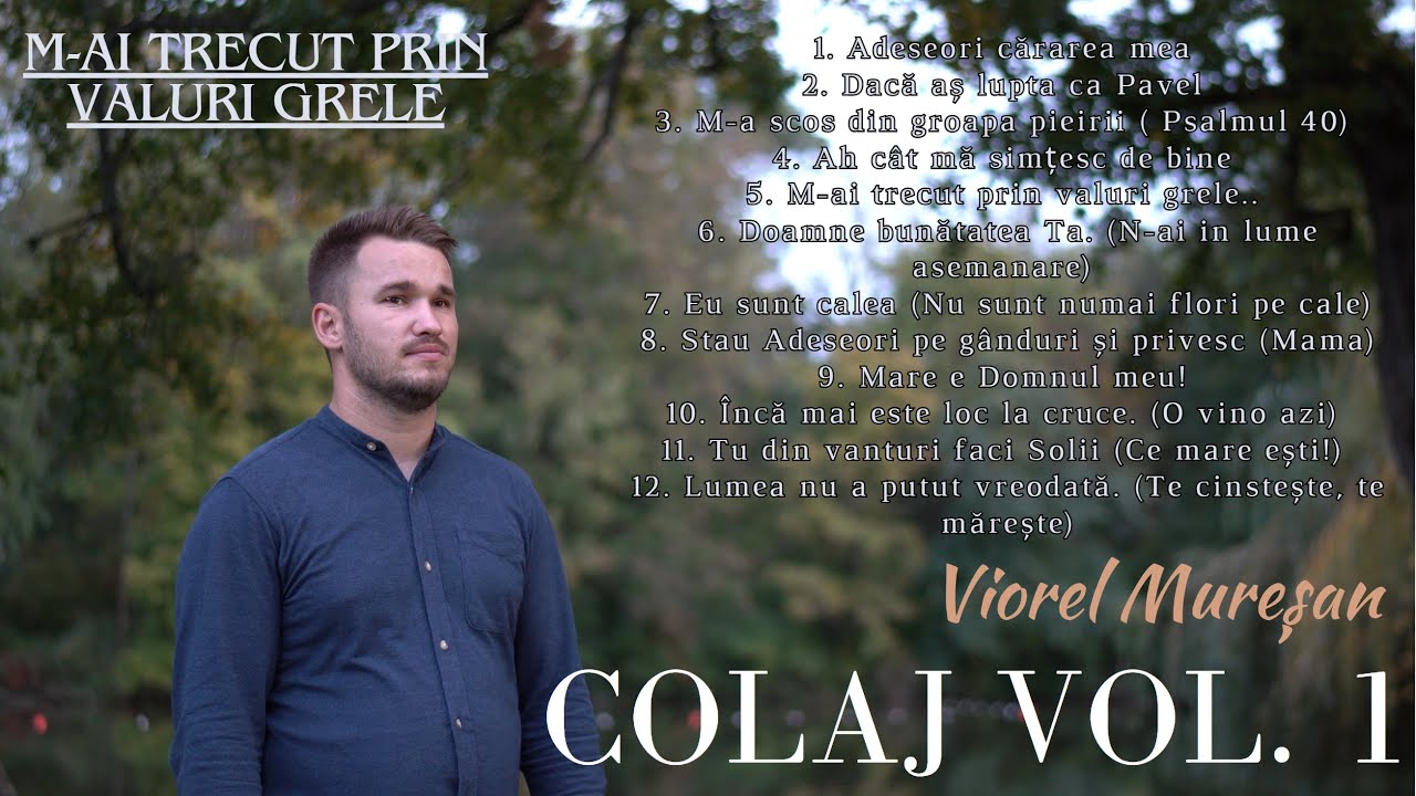 Colaj Muzică Creștină 2024 - Incă mai este loc la cruce (vol 1) - Viorel Mureșan