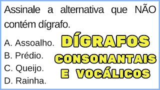 🔥 Português para Concurso Público | DÍGRAFOS CONSONANTAIS X VOCÁLICOS