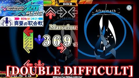 【DDR A20 PLUS】 Aftermath [DOUBLE DIFFICULT] 譜面確認＋クラップ