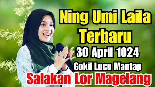 Ning Umi Laila TERBARU 30 April 2024 | Pengajian Ning Umi Laila Terbaru MAGELANG