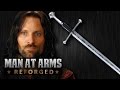 Aragorn's Narsil / Andúril (Lord of the Rings) - MAN AT ARMS: REFORGED