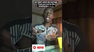 My first voice on youtube. Thank you Lord for this amazing day.