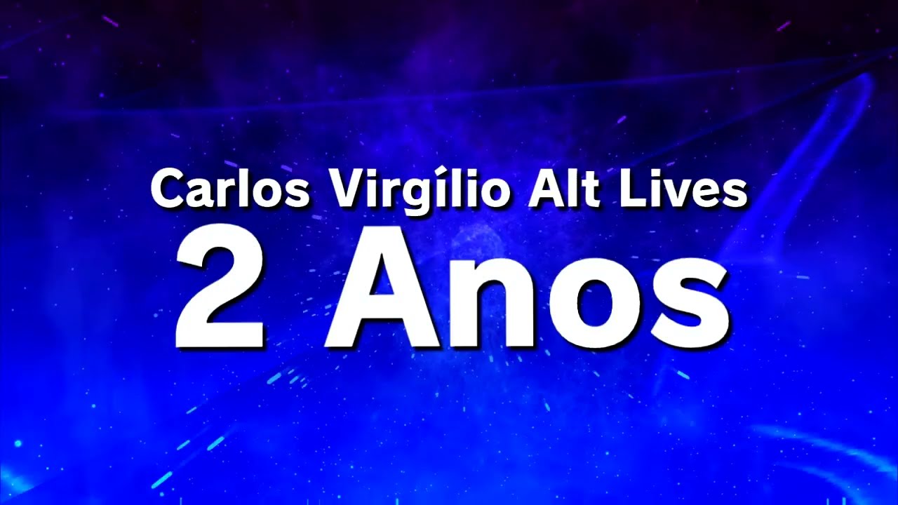 NOVA VINHETA: CARLOS VIRGÍLIO ALT LIVES 2 ANOS (MARÇO/2026) (VERSÃO 1)