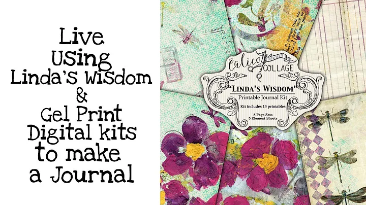 Live Using the Journal Kit Linda's Wisdom to creat...