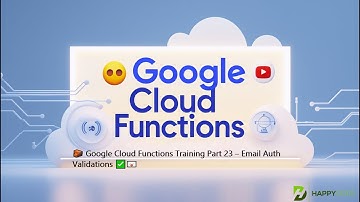 🧱 Google Cloud Functions Training Part 23 – Email Auth Validations ✅📧