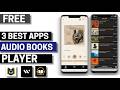 3 Best Free Audio Books Player Apps for Android 2026