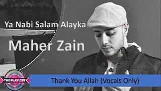 Maher Zain - Ya Nabi Salam Alayka | (Interantional Version) Vocals Only