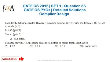 GATE CS 2016 | Set 1- Question 56 | GATE CS Solutions | GATE CS PYQs | Compiler Design