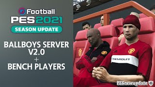 PES 2021 BallBoys Server + Bench Players V2 by Hawke
