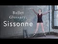 Ballet Glossary Sissone の動画、YouTube動画。